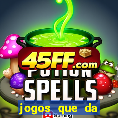 jogos que da dinheiro sem depositar